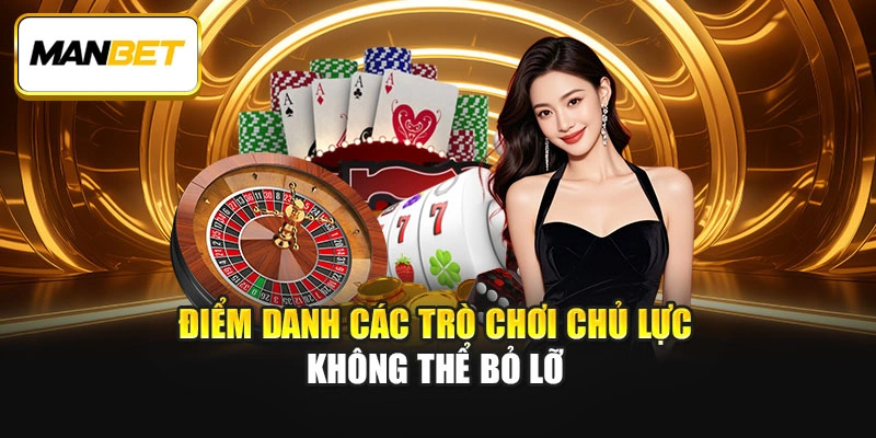 Điểm danh các trò chơi chủ lực không thể bỏ lỡ  